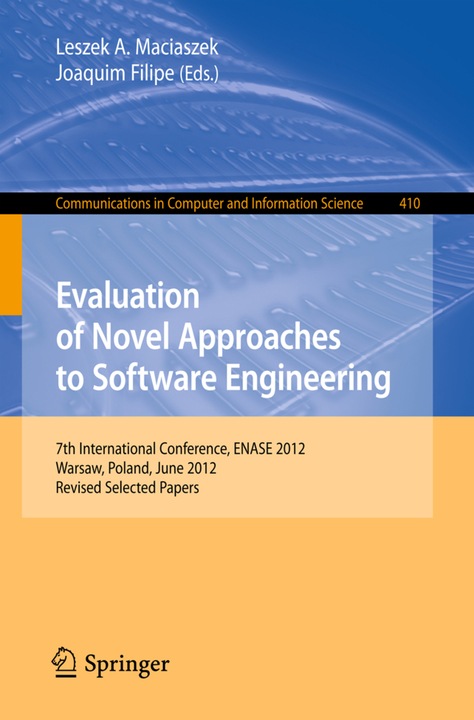 Actual product image Evaluation of Novel Approaches to Software Engineering (Joaquim Filipe, Leszek A. Maciaszek, 2013)