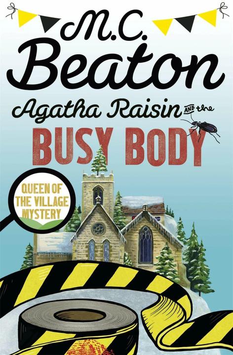 Produktbild Agatha Raisin and the Busy Body (Englisch, M. C. Beaton, 2016)