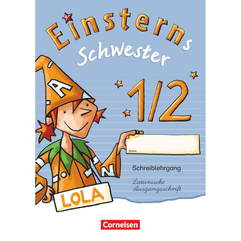 Thumbnail - Einsterns Schwester 1./2. Schuljahr. Schreiblehrgang. LA, Schulbücher von Bauer, /, Roland/Maurach