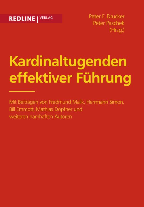 Produktbild Kardinaltugenden effektiver Führung (Deutsch, Peter F. Drucker, Peter Paschke, 2007)