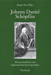 Produktbild Johann Daniel Schöpflin (Deutsch, 2001)