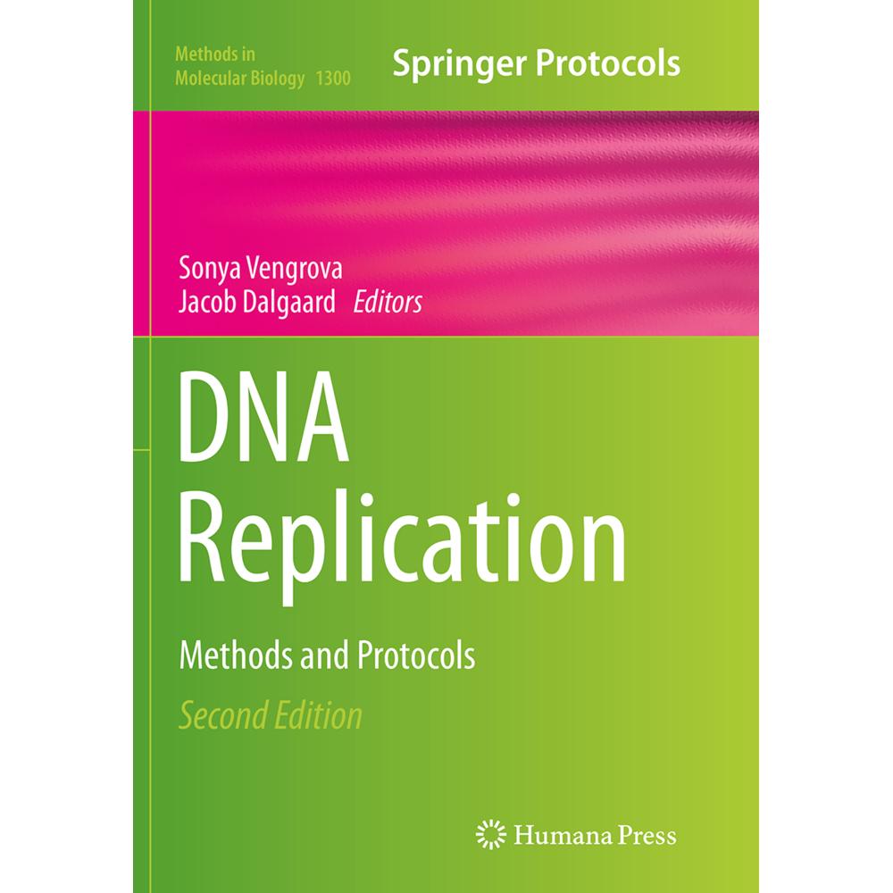 DNA Replication, Fachbücher von Sonya Vengrova, Jacob Dalgaard