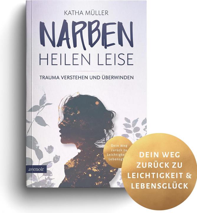 Actual product image Narben heilen leise (German, Katha Müller, 2025)