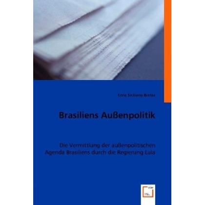 Thumbnail - Brasiliens Aussenpolitik, Fachbücher von Lena Siciliano Bretas