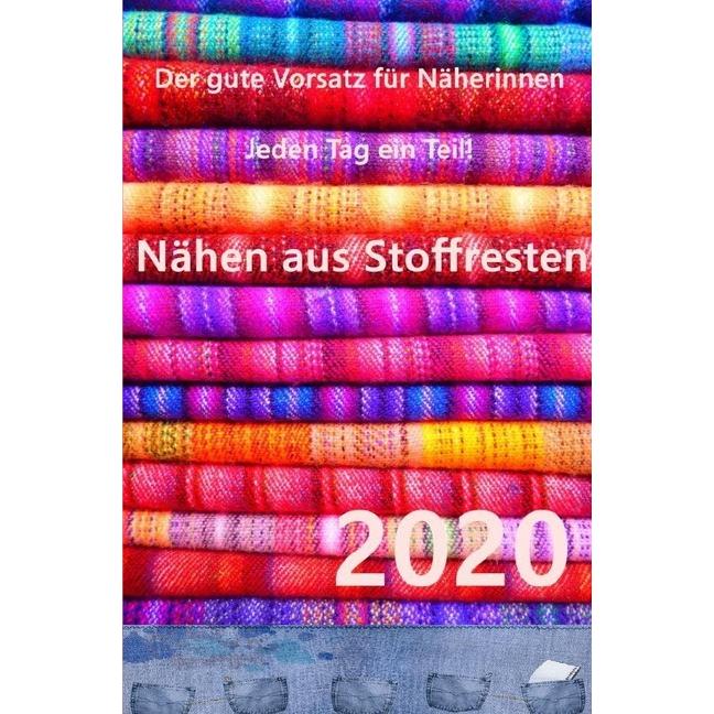epubli Nadelpannen:Kalender 2020 Nähen aus Sto, Nadel