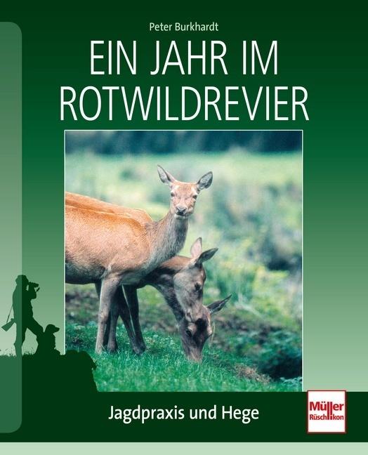 Produktbild Ein Jahr im Rotwildrevier (Deutsch, Peter Burkhardt, 2011)