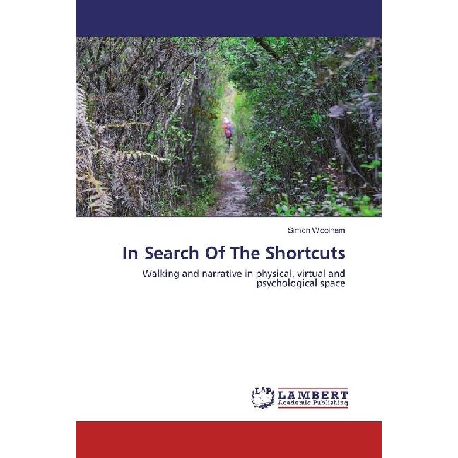 In Search Of The Shortcuts, Fachbücher von Simon Woolham