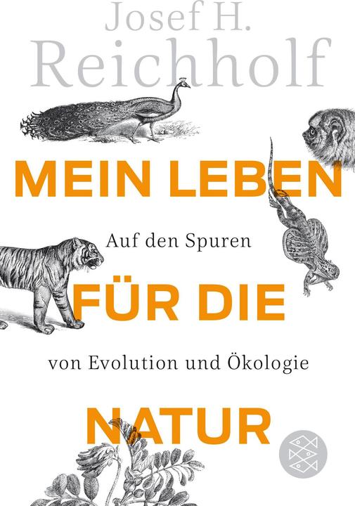 Produktbild Mein Leben für die Natur (Deutsch, Josef H. Reichholf, 2018)