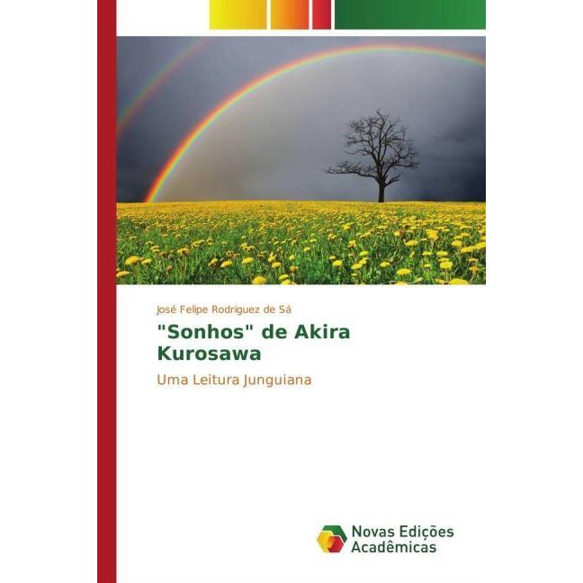 'Sonhos' de Akira Kurosawa, Sachbücher von José Felipe Rodriguez de Sá