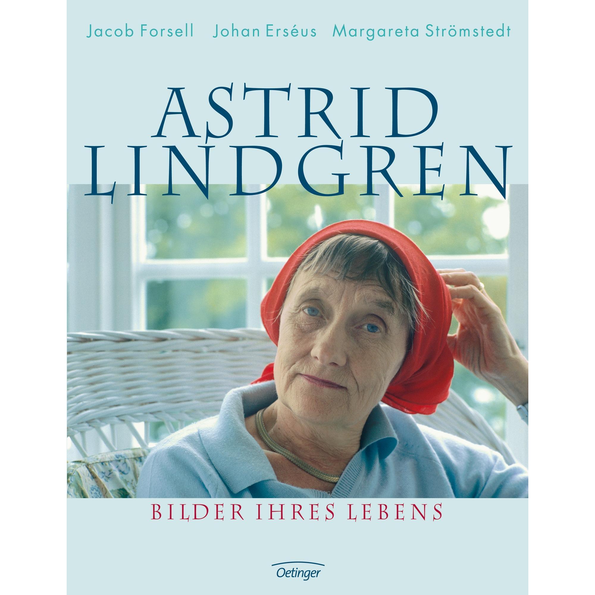 Thumbnail - Astrid Lindgren. Bilder ihres Lebens, Kinderbücher von Margareta Strömstedt, Johan Erséus, Jacob Forsell