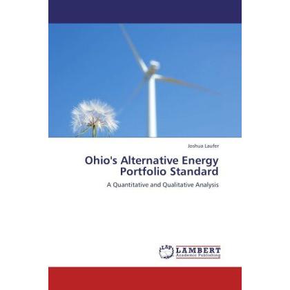 Ohio's Alternative Energy Portfolio Standard, Fachbücher von Joshua Laufer