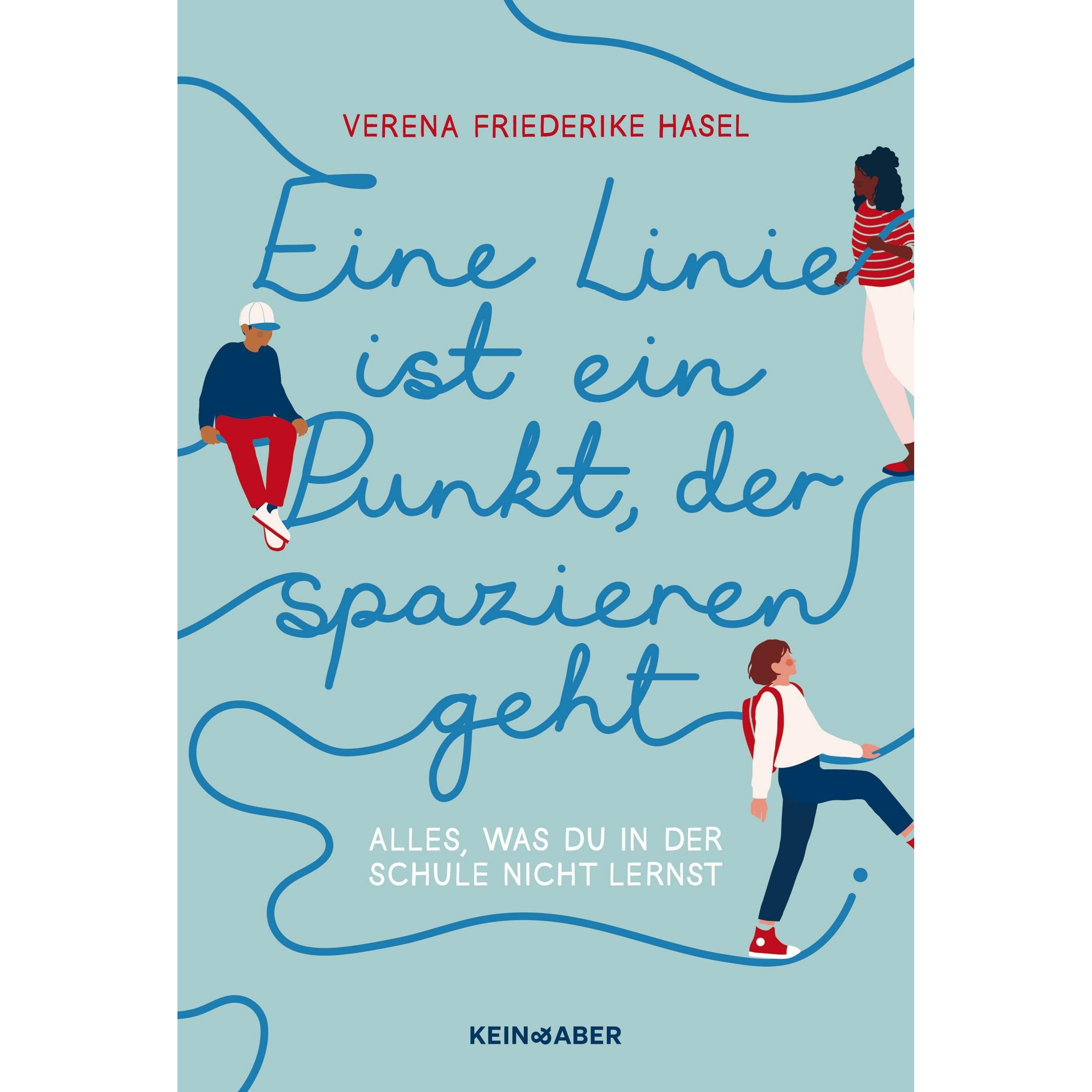 Eine Linie ist ein Punkt, der spazieren geht, Kinderbücher von Verena Friederike Hasel