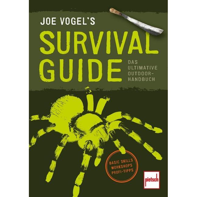 Joe Vogel'S Survival Guide, Ratgeber von Johannes vogel