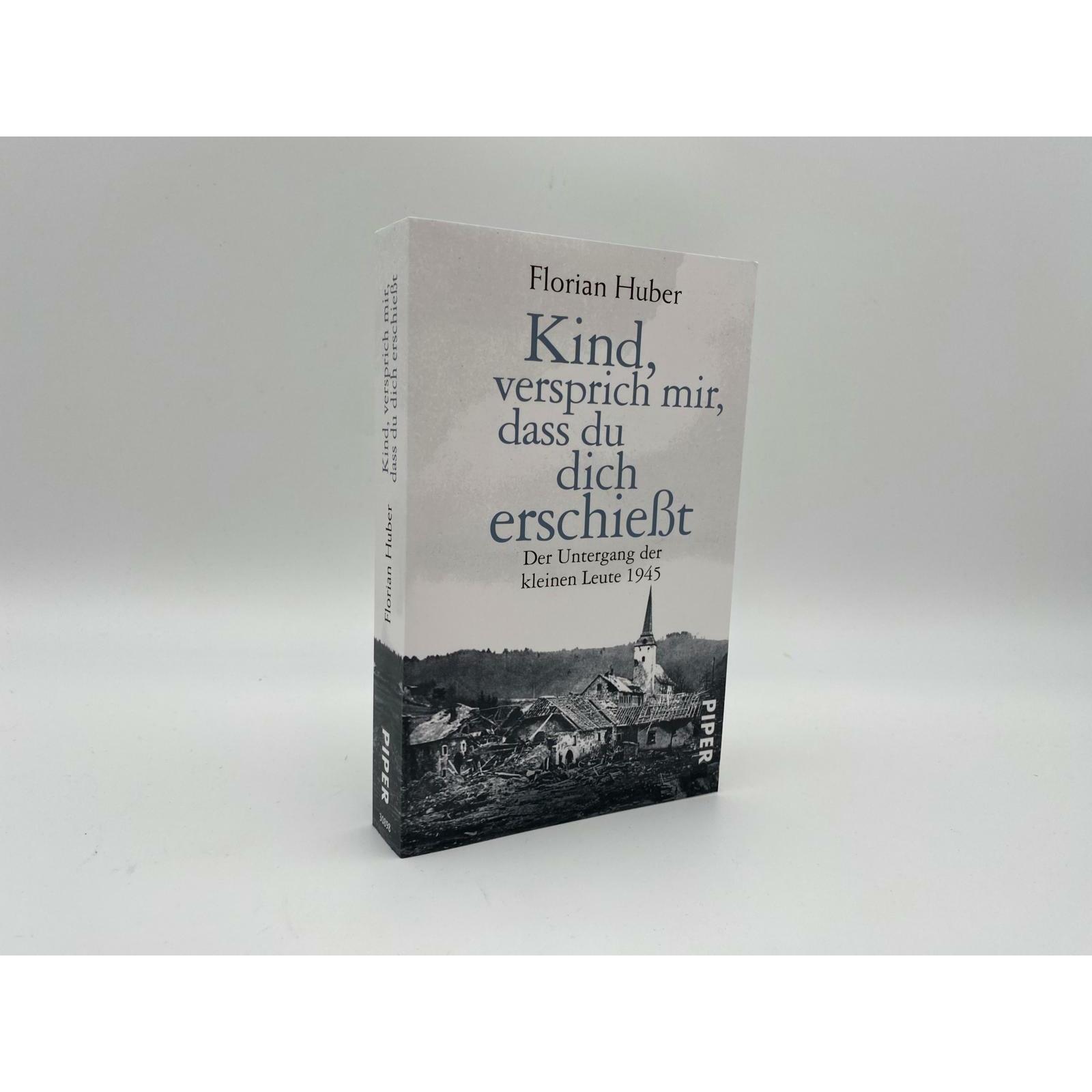 Thumbnail - Kind, versprich mir, dass du dich erschiesst, Sachbücher von Florian Huber