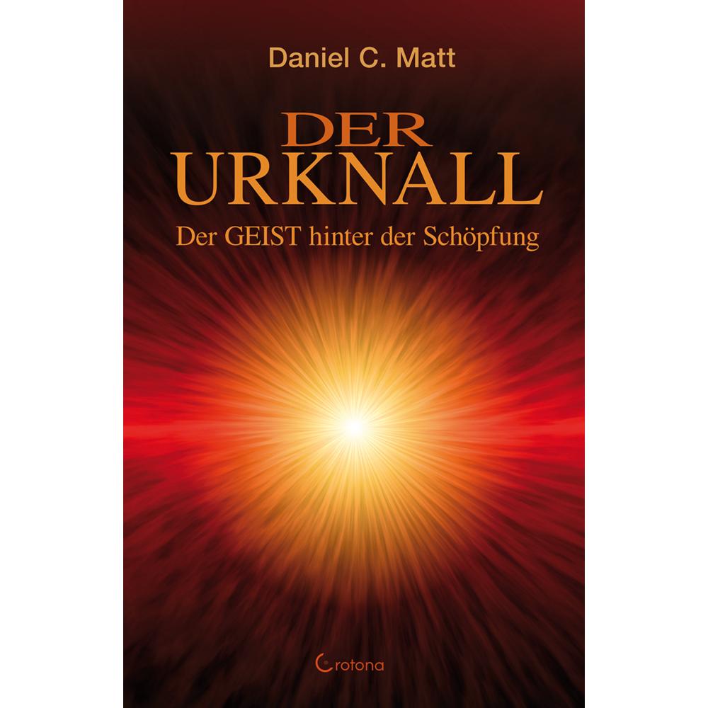 Der Urknall, Sachbücher von Daniel C. Matt