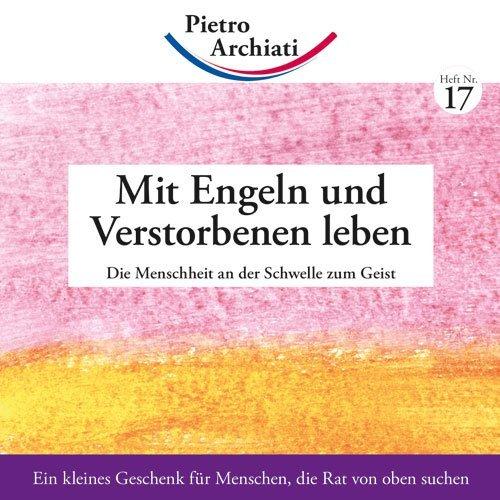Produktbild Mit Engeln und Verstorbenen leben (Deutsch, Pietro Archiati, 2011)