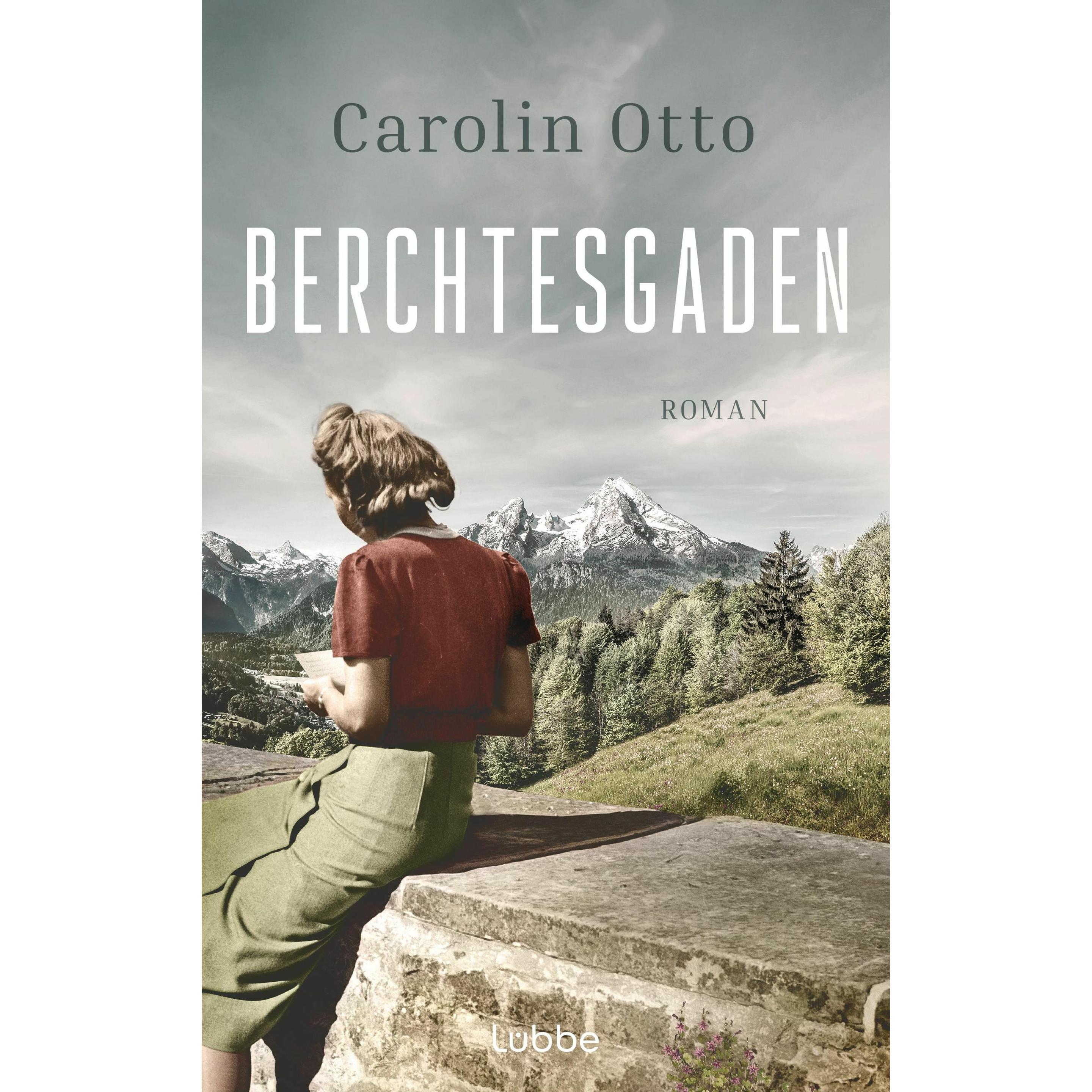 Berchtesgaden, Belletristik von Carolin Otto