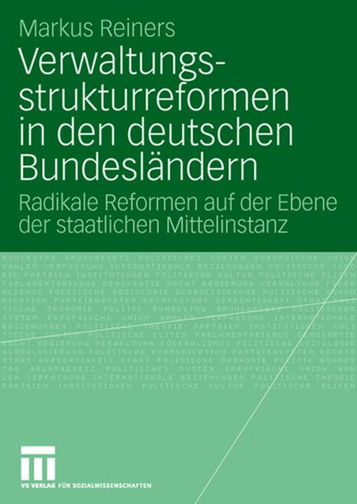 Produktbild Verwaltungsstrukturreformen in den deutschen Bundesländern (Deutsch, Markus Reiners, 2008)