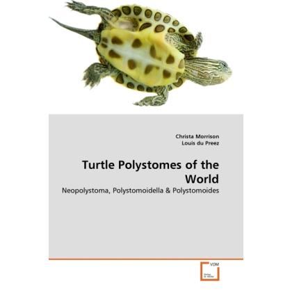 Thumbnail - Turtle Polystomes of the World, Fachbücher von Christa Morrison, Louis du Preez