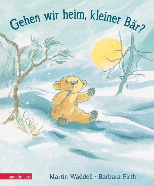 Produktbild Gehen wir heim, kleiner Bär (Deutsch, Martin Waddell, 2015)