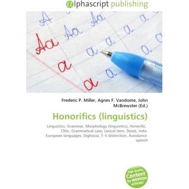 Honorifics (linguistics), Fachbücher von Agnes F. Vandome, Frederic P. Miller, John McBrewster