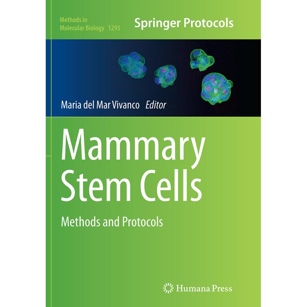 Mammary Stem Cells, Fachbücher von Maria del Mar Vivanco