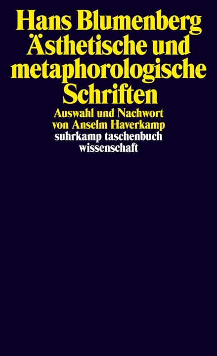 Produktbild Ästhetische und metaphorologische Schriften (Deutsch, Hans Blumenberg, 2001)