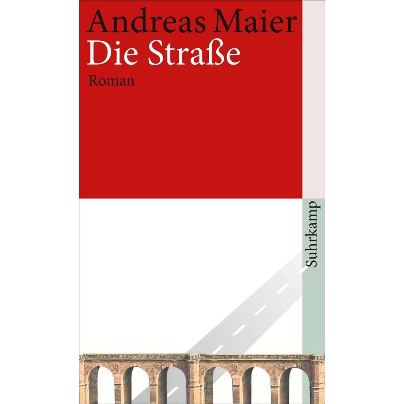 Die Strasse, Belletristik von Andreas Maier