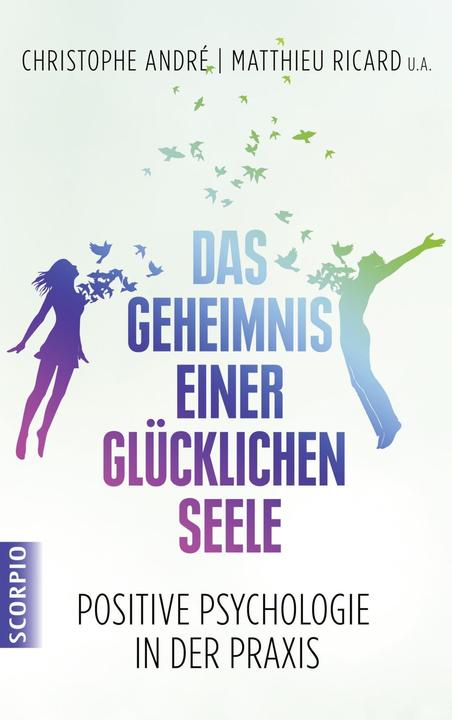 Produktbild Das Geheimnis einer glücklichen Seele (Deutsch, Ilious, Lesire Kotsou, 2015)
