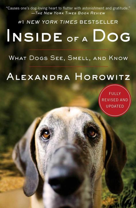 Produktbild Inside of a Dog (Englisch, Alexandra Horowitz, 2010)