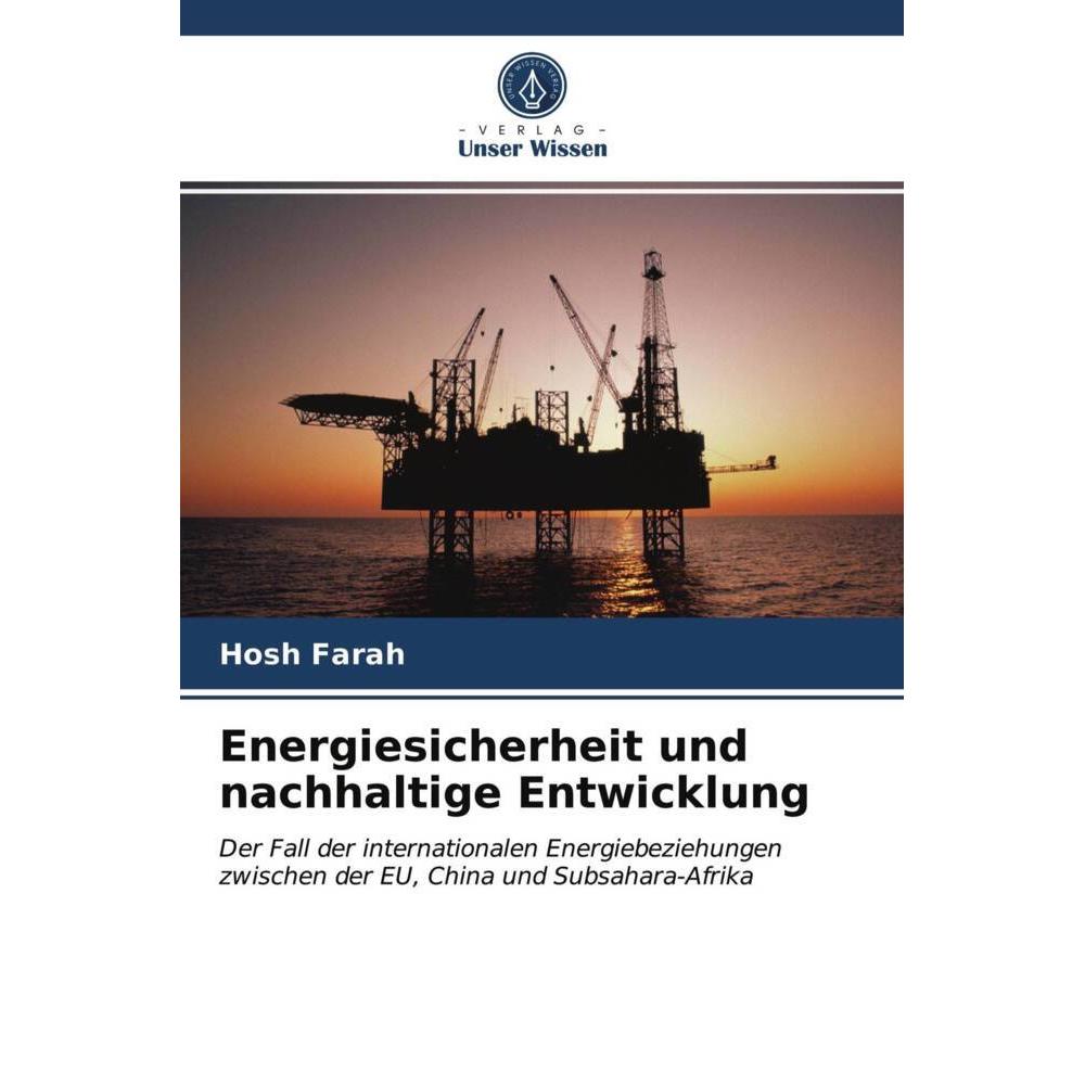 Energiesicherheit und nachhaltige Entwicklung, Fachbücher von Hosh Farah