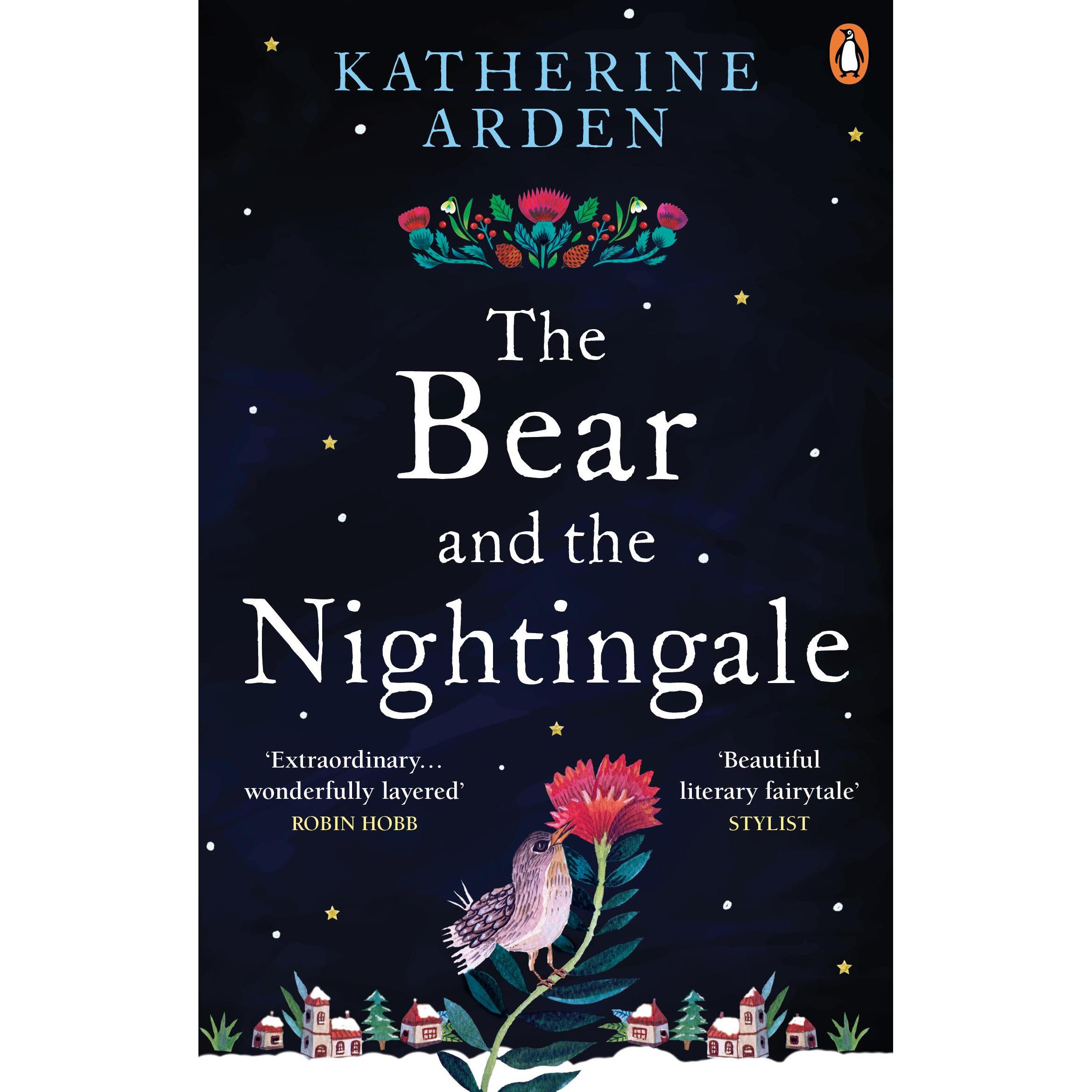 The Bear and The Nightingale, Belletristik von Arden Katherine