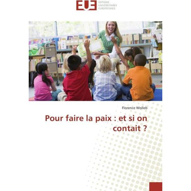 Pour faire la paix : et si on contait?, Schulbücher von Florence Wolleb