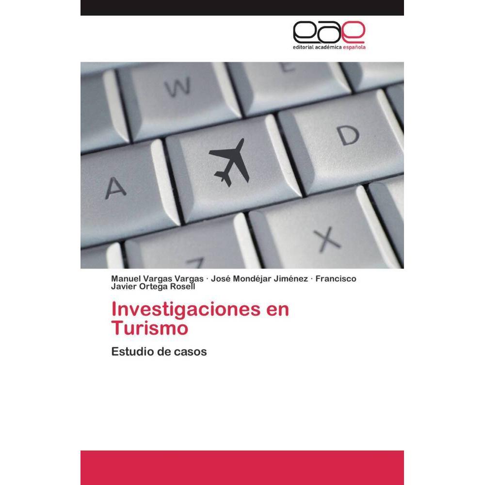 Investigaciones en Turismo, Fachbücher