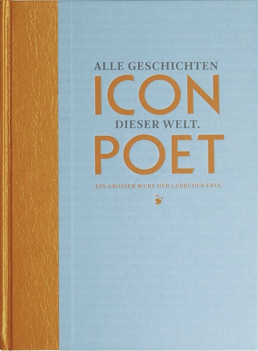 Icon Poet (Deutsch, Andreas Frei, Ueli Frei, Lukas Frei, 2021)