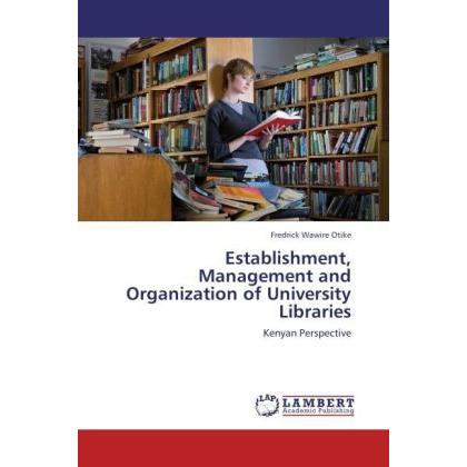Establishment, Management and Organization of University Libraries, Fachbücher