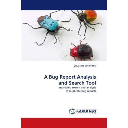 A Bug Report Analysis and Search Tool, Fachbücher