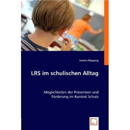 LRS im schulischen Alltag, Fachbücher