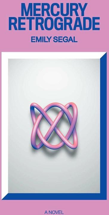 Produktbild Segal:Mercury Retrograde (Emily Segal, Englisch)