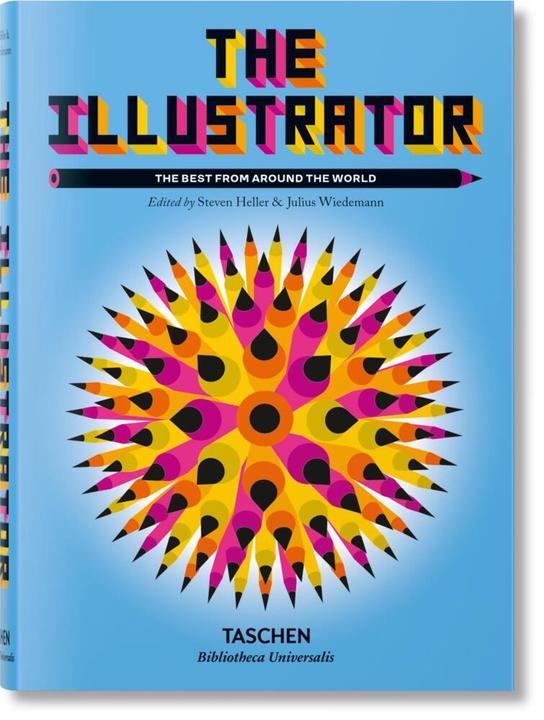 Image du produit The Illustrator (Anglais, Julius Wiedemann, Steven Heller, 2023)