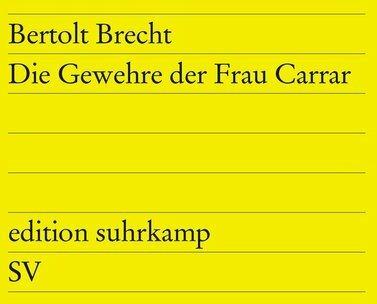 Produktbild Die Gewehre der Frau Carrar (Deutsch, Bertolt Brecht, 2008)