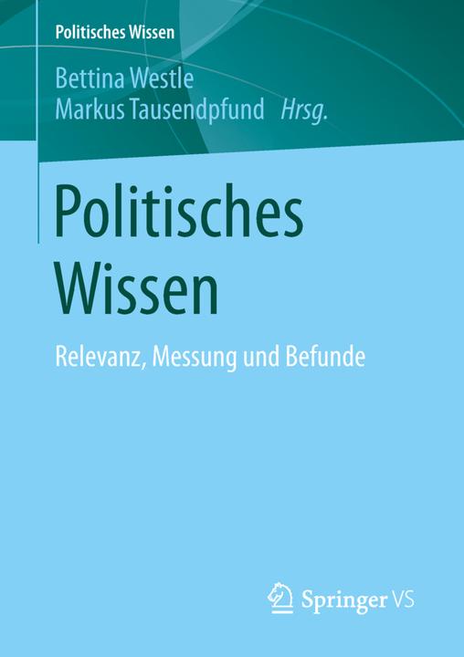 Politisches Wissen (Bettina Westle, Markus Tausendpfund, 2019)