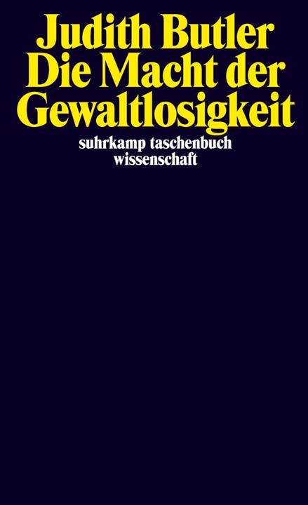 Produktbild Die Macht der Gewaltlosigkeit (Deutsch, Judith Butler, 2023)