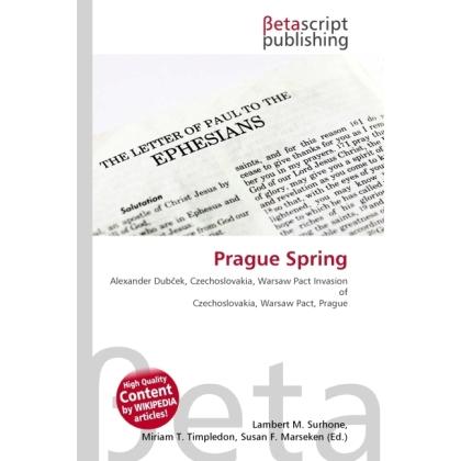 Prague Spring, Fachbücher von Miriam T. Timpledon, Lambert M. Surhone, Susan F. Marseken