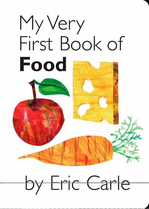 Produktbild My Very First Book of Food (Englisch, Eric Carle, 2007)