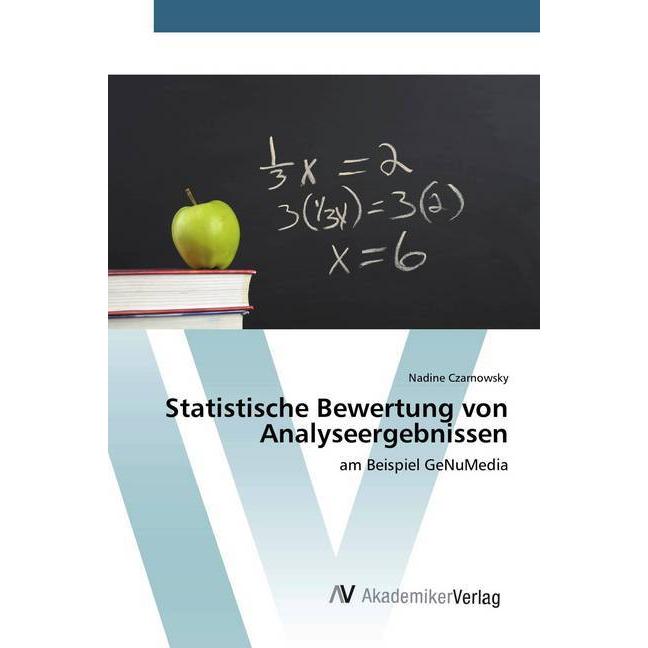 Statistische Bewertung von Analyseergebnissen, Fachbücher von Nadine Czarnowsky