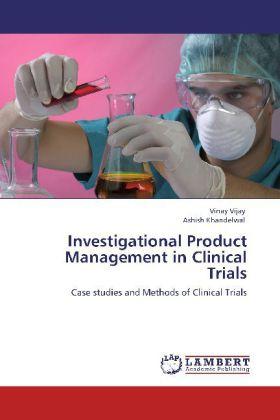 Produktbild Investigational Product Management in Clinical Trials (Deutsch, Ashish Khandelwal, Vinay Vijay, 2012)