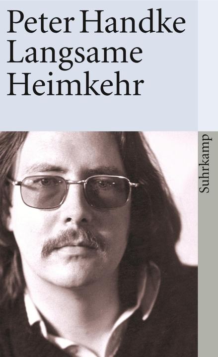 Produktbild Langsame Heimkehr (Deutsch, Peter Handke, 1984)