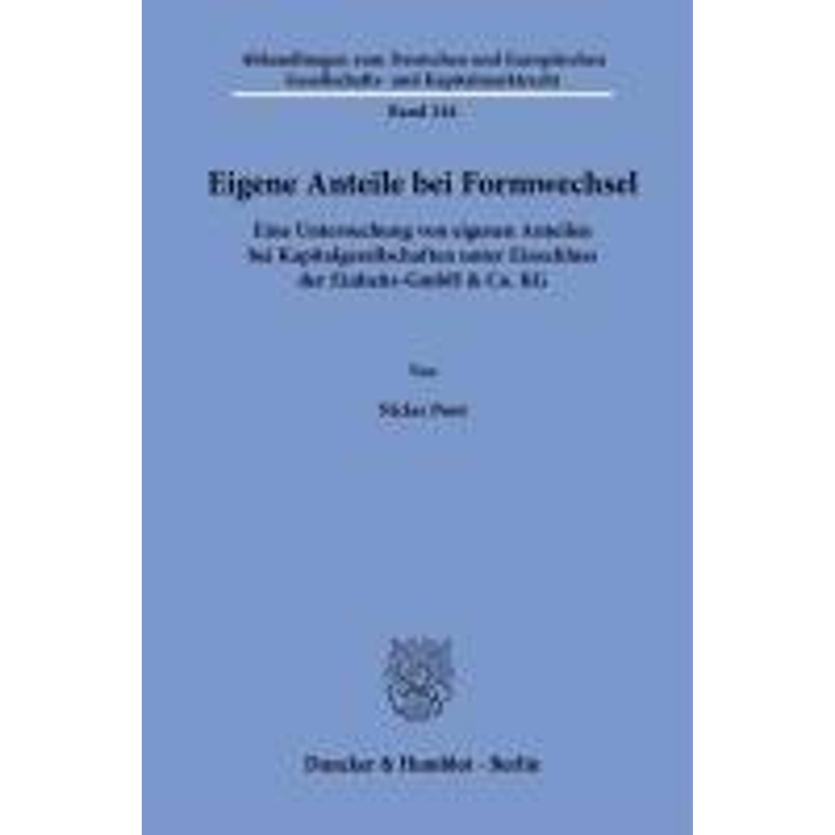 Eigene Anteile bei Formwechsel, Fachbücher von Niclas Poot