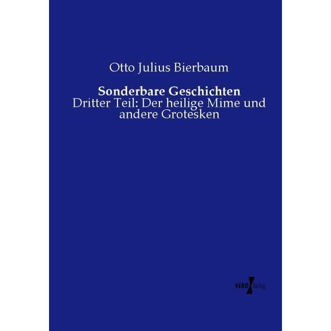 Sonderbare Geschichten, Belletristik von Otto Julius Bierbaum